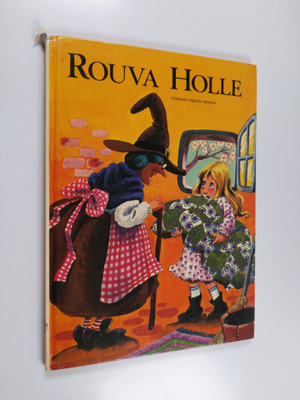 Jacob Grimm : Rouva Holle : Grimmin veljesten saduista