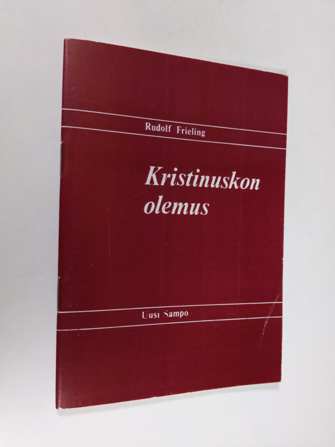 Rudolf Frieling : Kristinuskon olemus