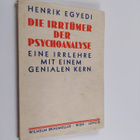 Henrik Egyedi : Die irrtumer der psychoanalyse : eine irr... - pikkukuva 1