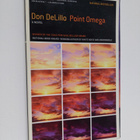 Don DeLillo : Point Omega : a novel - pikkukuva 1