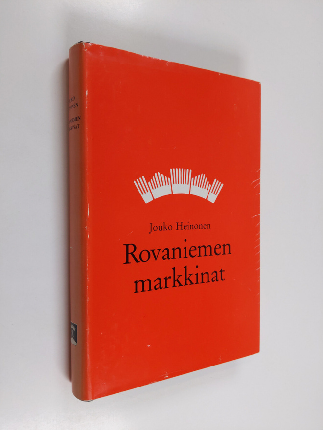 Jouko Heinonen : Rovaniemen markkinat (signeerattu, tekij...