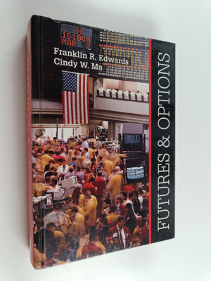 Franklin R. Edwards : Futures and options