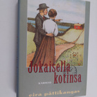 Eira Pättikangas : Jokaisella kotinsa - pikkukuva 1
