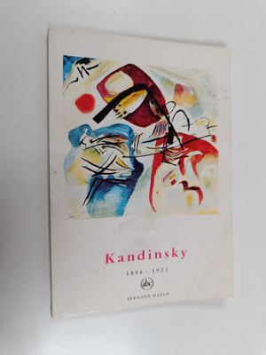 Kandinsky 1896-1921