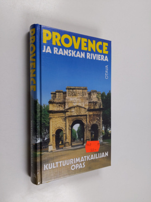 Marianne Mehling : Provence ja Ranskan Riviera : kulttuur...