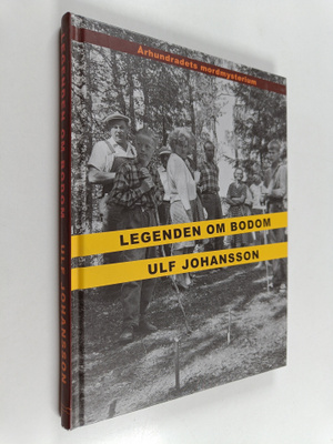 Ulf Johansson : Legenden om Bodom