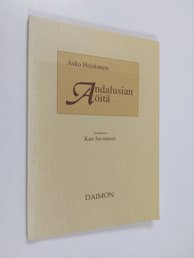 Asko Heiskanen : Andalusian öitä : runoja