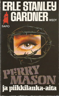 E.S. Gardner <> Perry Mason ja piikkilanka-aita