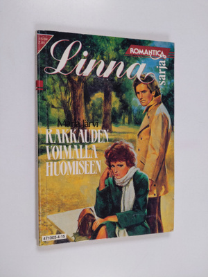 Maria Järvi : Linnasarja 15/84 : Rakkauden voimalla huomi...