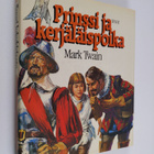 Mark Twain : Prinssi ja kerjäläispoika - pikkukuva 1