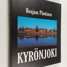 Benjam Pöntinen : Kyrönjoki - pikkukuva 1
