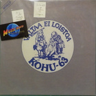 KOHU-63 - VALTAA EI LOISTOA - FIN 2013 M-/M- MINI LP - pikkukuva 1