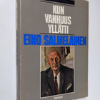 Eino Salmelainen : Kun vanhuus yllätti : Kokemuksia - pikkukuva 1