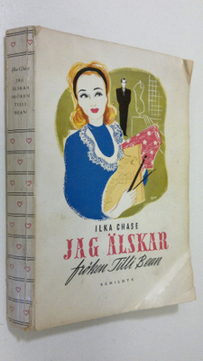Ilka Chase : Jag älskar fröken Tilli Bean