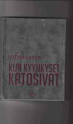 Sofi Oksanen: Kun kyyhkyt katosivat, erillispainos