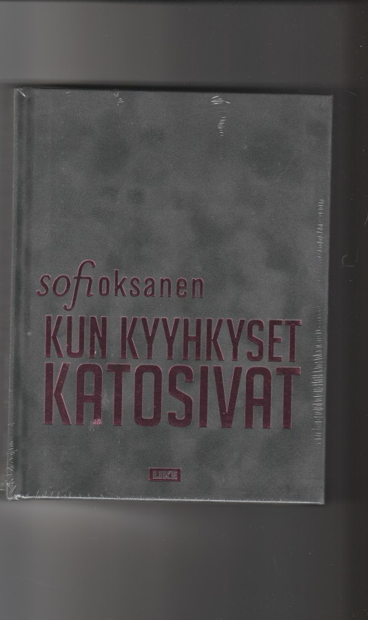 Sofi Oksanen: Kun kyyhkyt katosivat, erillispainos