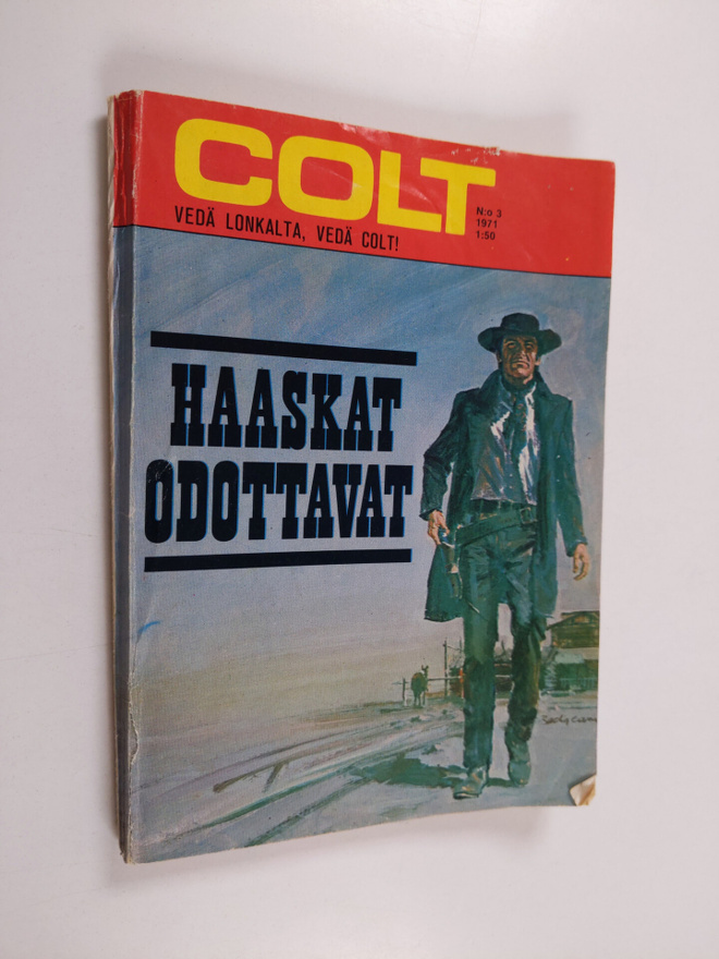 Wilt Saunders : Colt 3/1971 : Haaskat odottavat