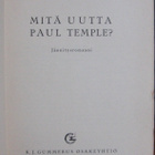 Francis Durbridge: Mitä uutta Paul Temple? Gummerus 1953. - pikkukuva 5