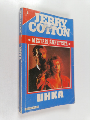 Jerry Cotton : Uhka
