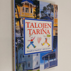Tuula Palmunen : Talojen tarina : ihmeitä ei tapahdu - ni... - pikkukuva 1