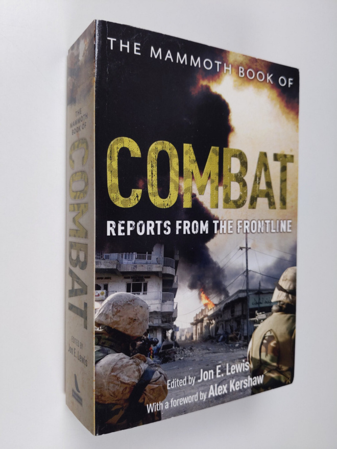 Jon E. Lewis : The Mammoth Book of Combat : reports from ...