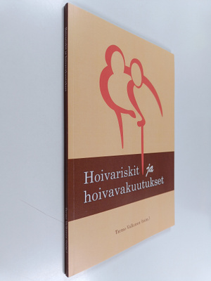 Hoivariskit ja hoivavakuutukset