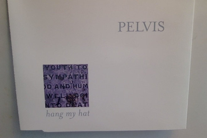 PELVIS  ::  HANG MY HAT  ::  CD, MAXI - SINGLE     1998