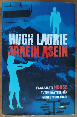 Hugh Laurie: Järein asein (sid.)