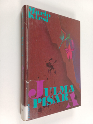 Mario Kirsi : Julma pisara