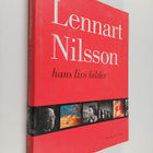 Lennart Nilsson ym. : Lennart Nilsson : hans livs bilder - pikkukuva 1