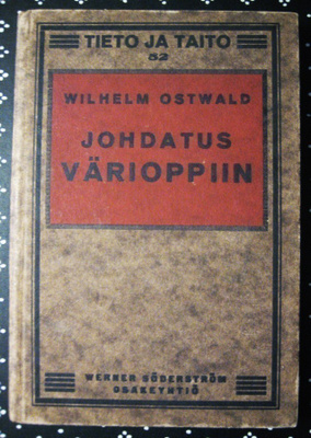 Ostwald Wilhelm : Johdatus värioppiin