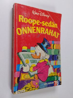 Walt Disney : Roope-sedän onnenrahat