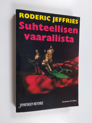 Roderic Jeffries : Suhteellisen vaarallista