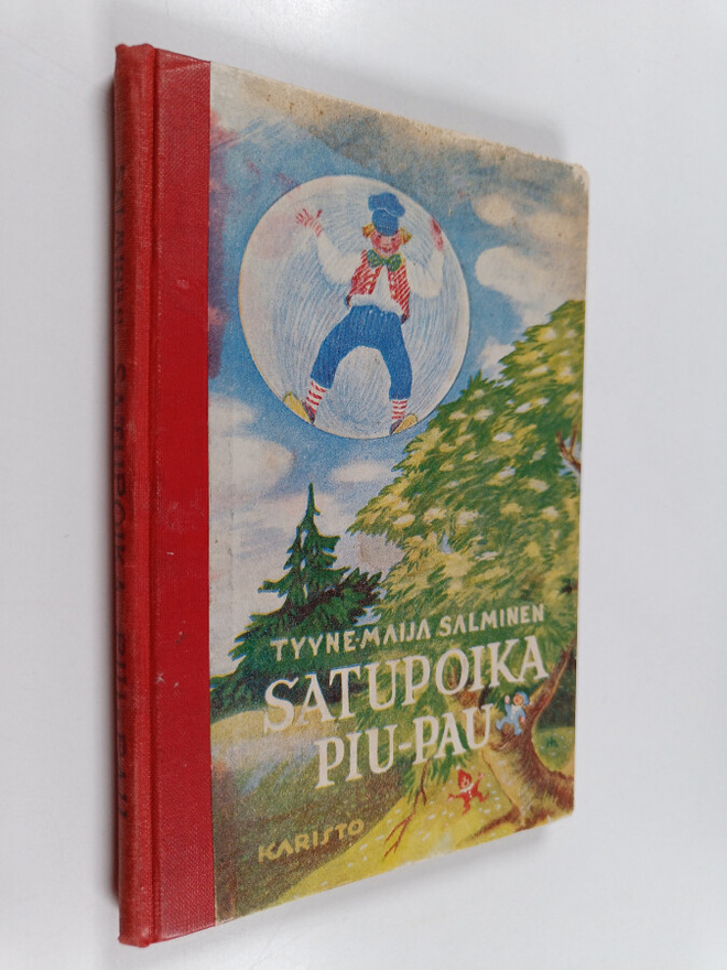 Tyyne Maija Salminen : Satupoika Piu-Pau : satusikermä