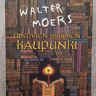 Uinuvien kirjojen kaupunki (Walter Moers) - pikkukuva 1