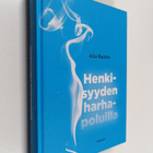 Aila Ruoho : Henkisyyden harhapoluilla - pikkukuva 1