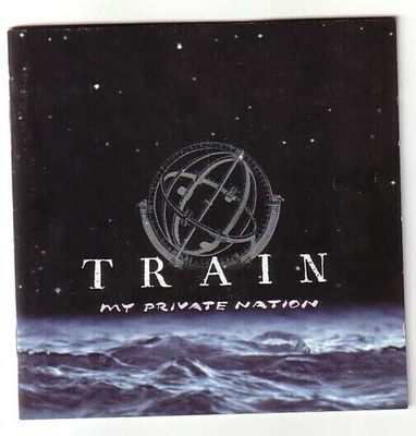 cd, Train: My Private Nation [altern. rock]