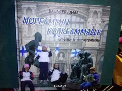 Tervomaa : NOPEAMMIN KORKEAMMALLE ( SIS POSTIKULU)