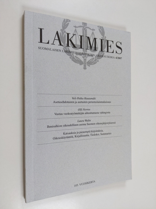 Lakimies 4/2007 : Suomalaisen lakimiesyhdistyksen aikakau...