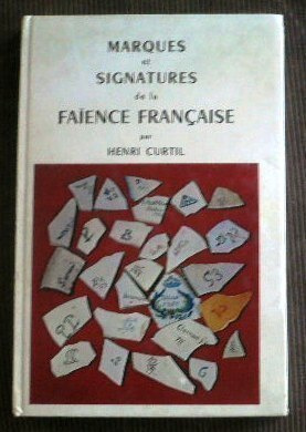 Henri Curtil : Marques et Signatures de la Faience Francaise