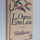 Eino Leino ym. : Toisillemme : valikoima runoja - pikkukuva 1