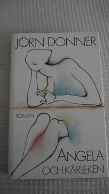 Jörn Donner: ANGELA OCH KÄRLEKEN, 1981