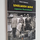 Sakari Kuhanen : Unelmien maa : Lapsena Australiassa (sig... - pikkukuva 1