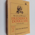 Frederick Douglass : The Life and Writings of Frederick D... - pikkukuva 1