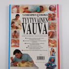 Elizabeth Fenwick : Vanhempien käsikirja - Tyytyväinen va... - pikkukuva 2