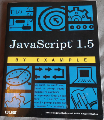JavaScript ohjelmointikirja: JavaScript 1.5 by Example
