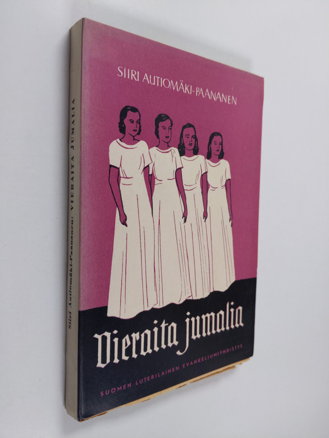 Siiri Autiomäki-Paananen : Vieraita jumalia