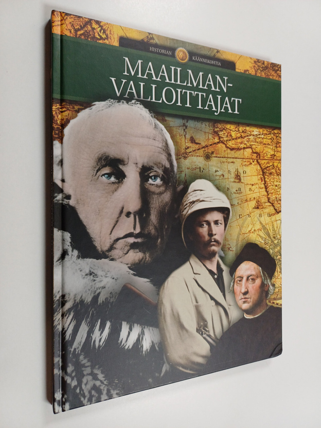 Hanne-Luise (toim.) Danielsen : Maailmanvalloittajat