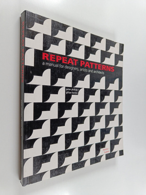 Peter Phillips : Repeat patterns : a manual for designers...