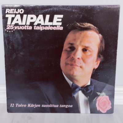 Reijo Taipale - Toivo Kärki - 25 Vuotta Taipaleella